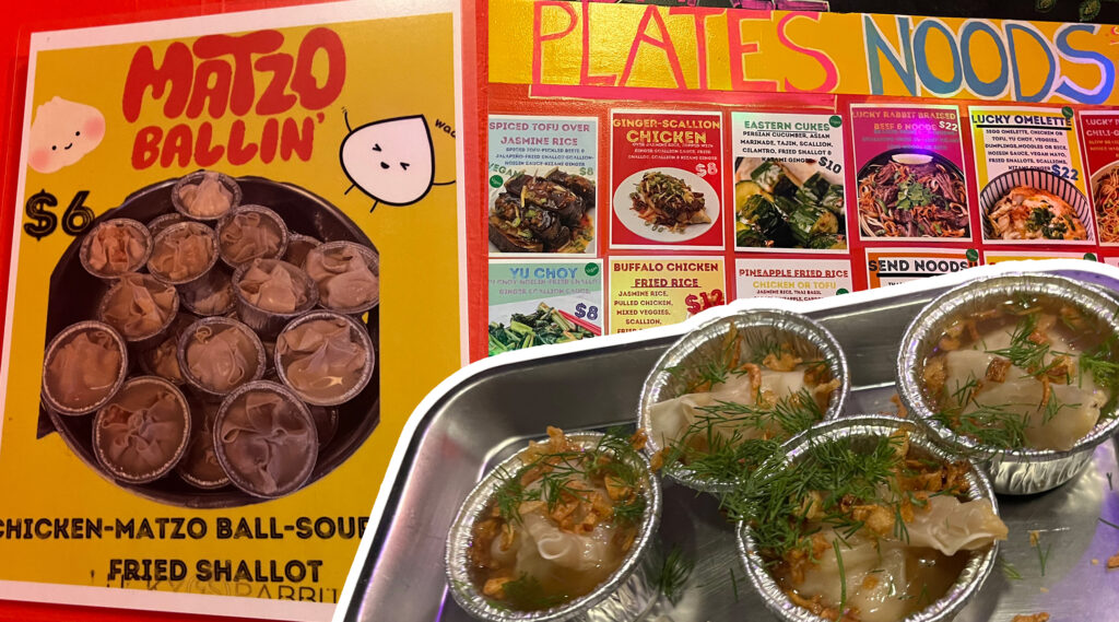 Des boulettes de soupe Matzah, un mélange de cuisines ashkénaze et asiatique, sont proposées dans ce restaurant de Brooklyn